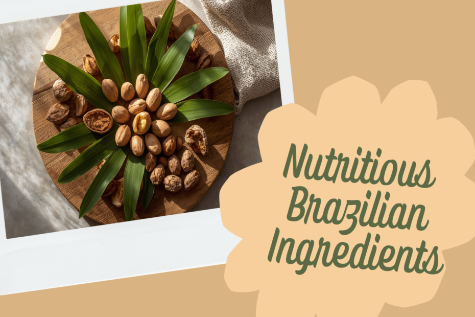 Ingredientes brasileiros nutritivos, baru e ora-pro-nóbis
